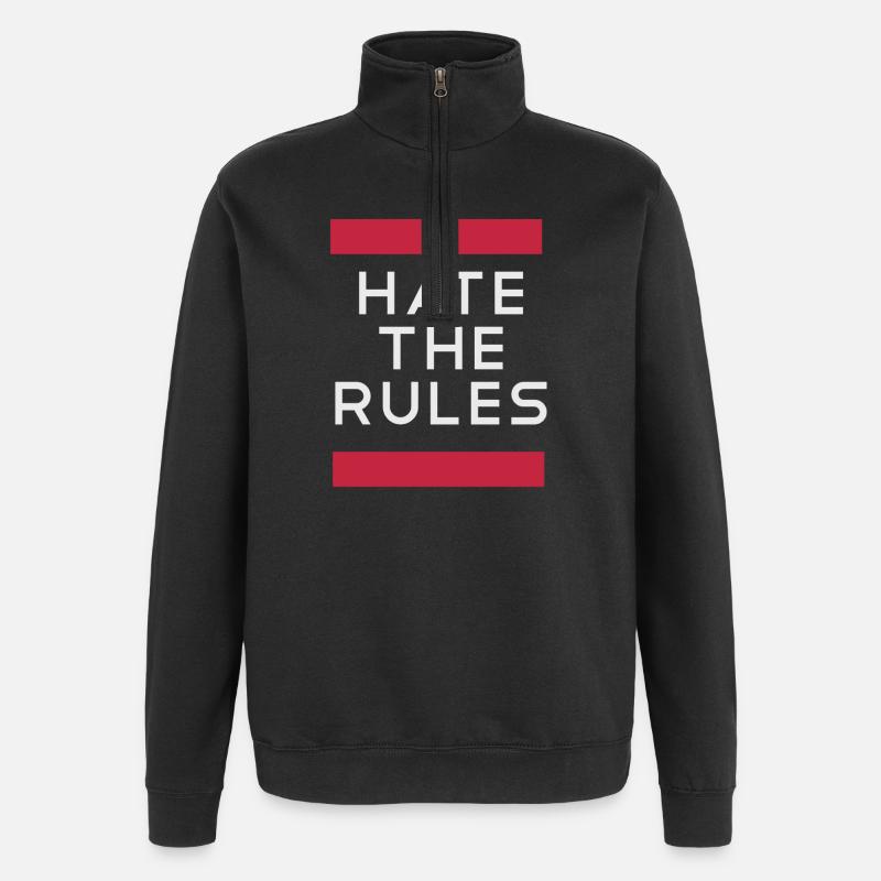 Haine les règles - règles bafouer - Sweat à zip 1/4 - noir