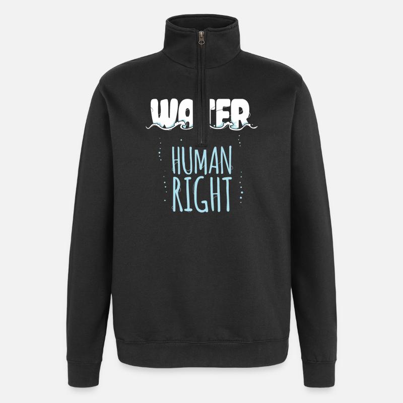 Water is a Human Right - Quarter-Zip-Sweatshirt - Schwarz