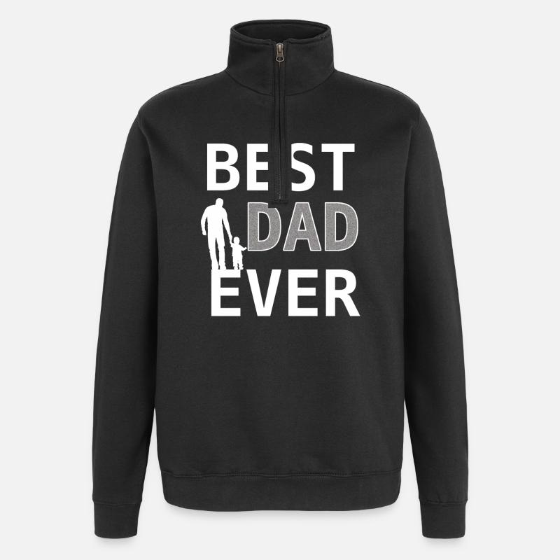 Best Dad Ever – Papadesign - Quarter-Zip-Sweatshirt - Schwarz