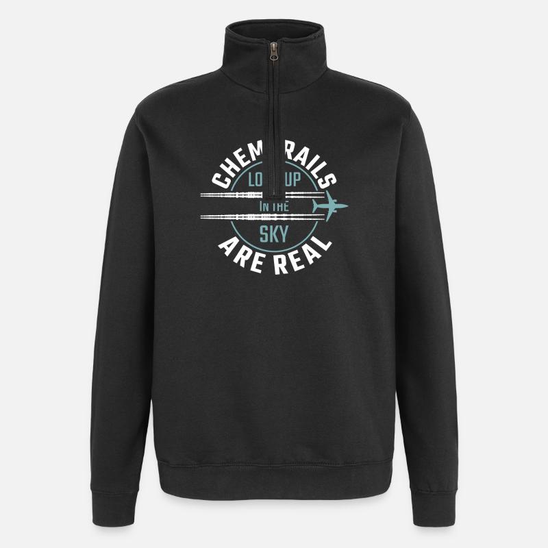 Chemtrails are real - Quarter-Zip Sweatshirt - black