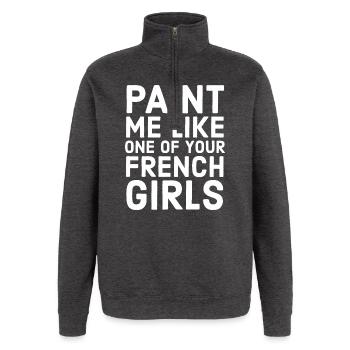 Citation de film - Français Girls - Titanic - Hollywood - Sweat à zip 1/4 - charbon - Devant - AI Model Female 172 light (172cm) & AI Model Male 178 dark (178cm)