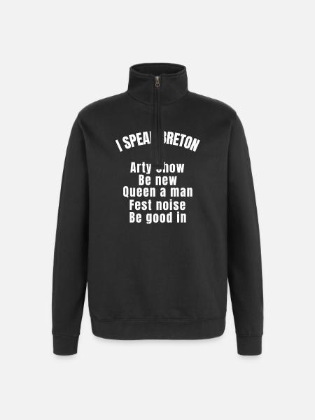 Brittany, Breton, Brittany humour, Breton - Quarter-Zip Sweatshirt - black