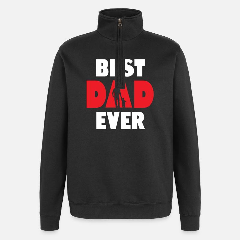 Best Dad Ever - Quarter-Zip Sweatshirt - black