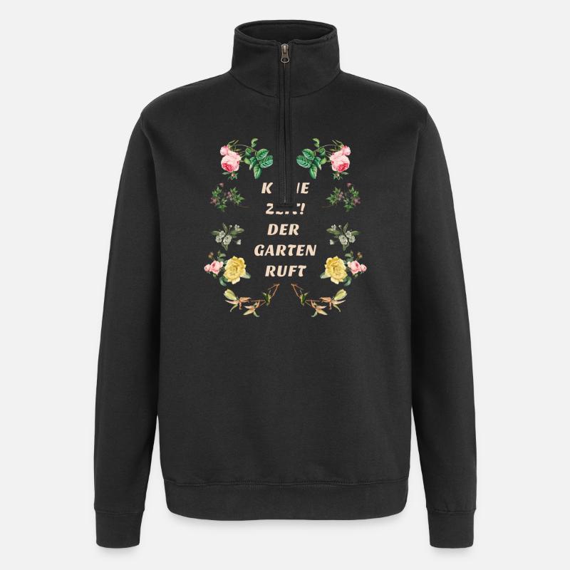 Keine Zeit der Garten Ruft - Quarter-Zip-Sweatshirt - Schwarz