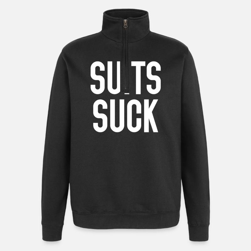 Suits Suck - Quarter-Zip Sweatshirt - black