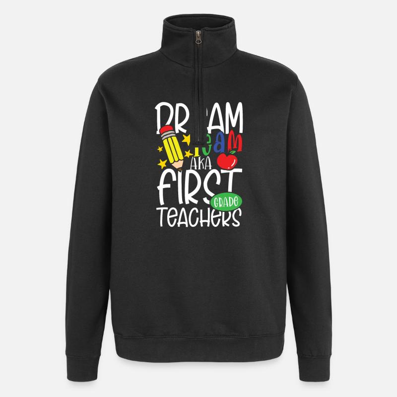 DREAM TEAM AKA FIRST GRADE TEACHER - Quarter-Zip-Sweatshirt - Schwarz
