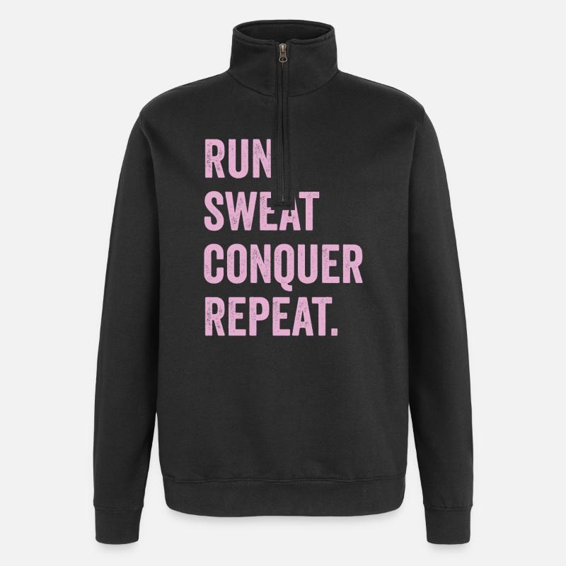 Run. Sweat. Conquer. Repeat. - Quarter-Zip Sweatshirt - black