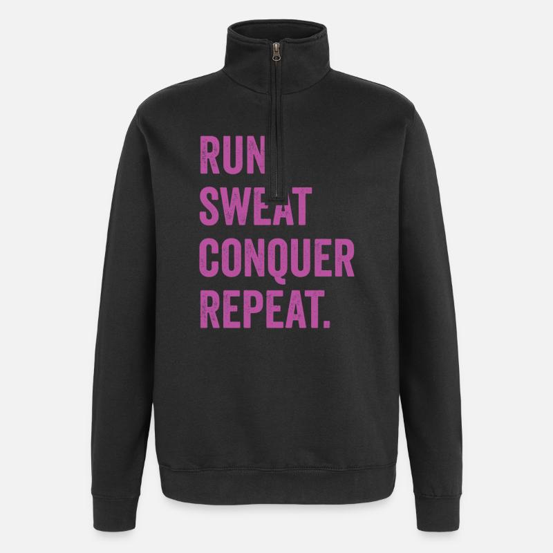 Run. Sweat. Conquer. Repeat. - Quarter-Zip Sweatshirt - black