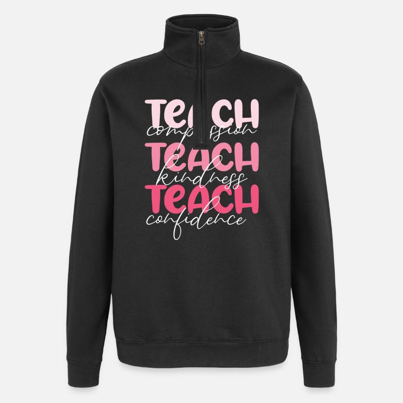 Teacher-Teach Compassion, Kindness and Confidence - Quarter-Zip Sweatshirt - black