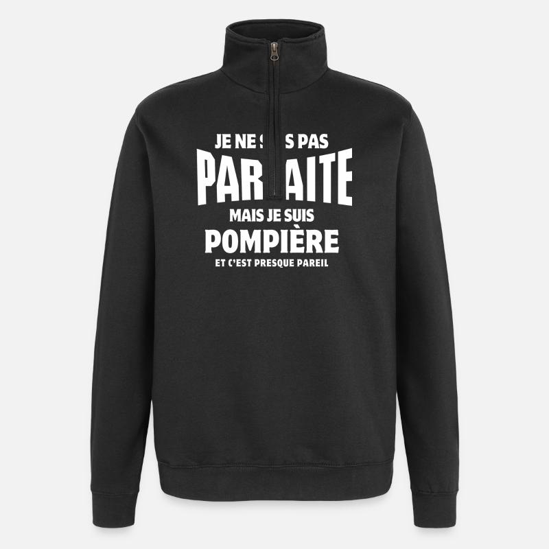 pompière, je suis pompière - Sweat à zip 1/4 - noir