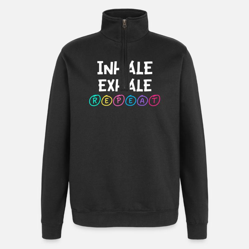 Inhale Exhale Repeat - Quarter-Zip Sweatshirt - black