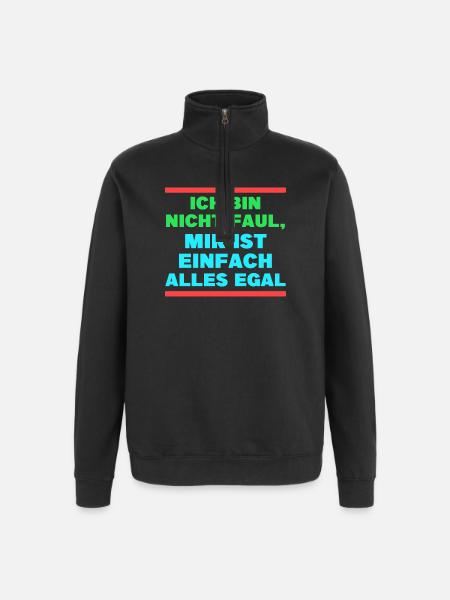 I don't care about the statement - Quarter-Zip Sweatshirt - black
