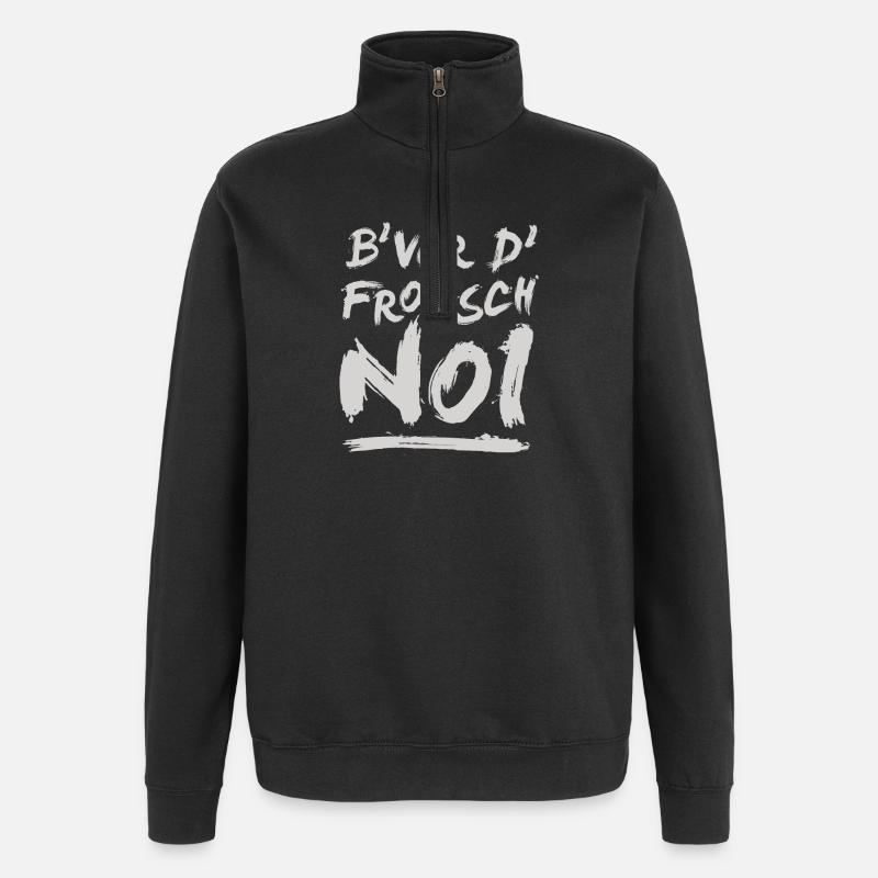 B' vor d' frogsch...noi! - Quarter-Zip-Sweatshirt - Schwarz