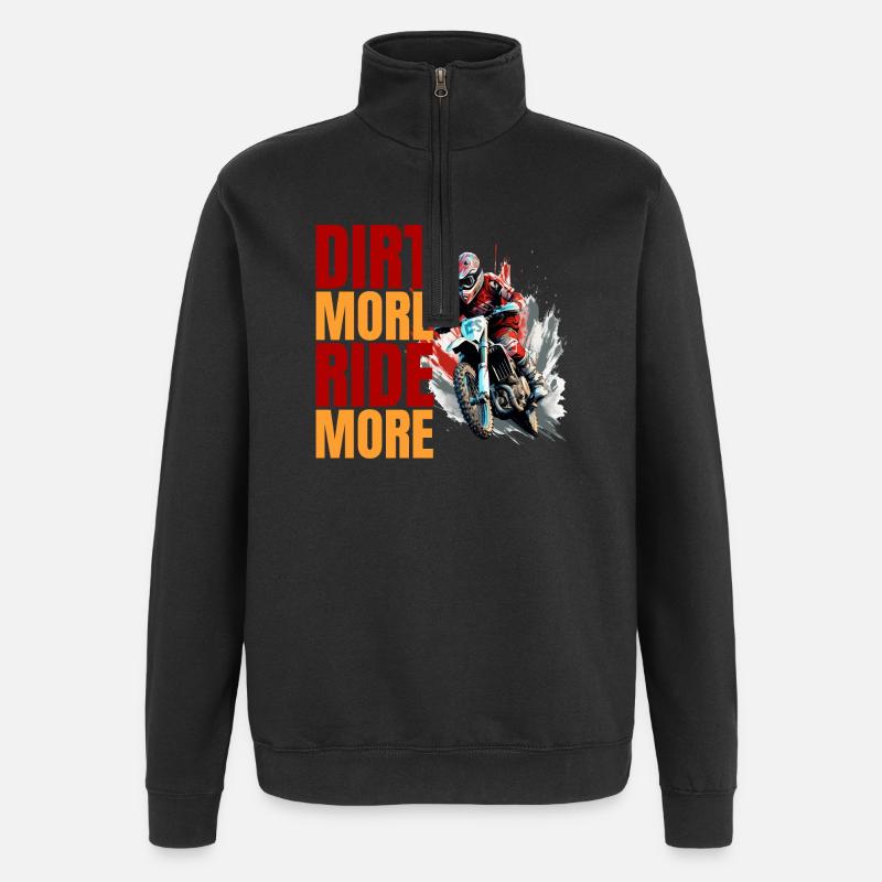 Dirt More - Ride More - Quarter-Zip-Sweatshirt - Schwarz