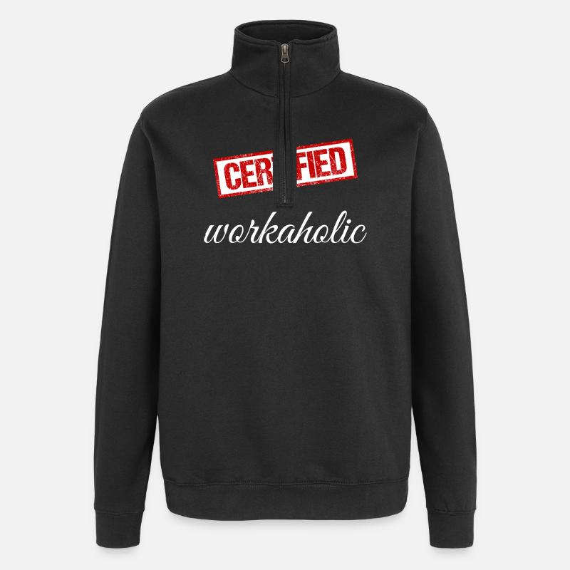 Workaholic - Quarter-Zip Sweatshirt - black