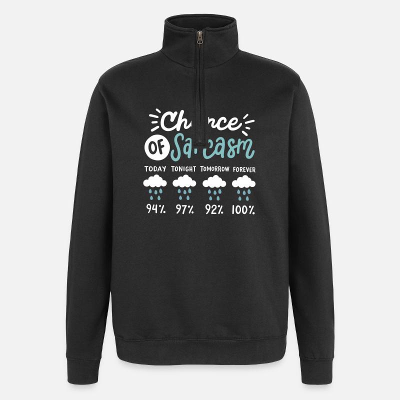 Sarkasmus sarkastischer Humor - Quarter-Zip-Sweatshirt - Schwarz