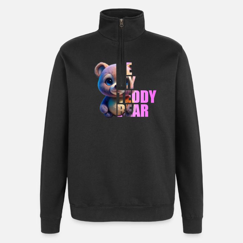 Be my Teddy Bear Design - Sweat à zip 1/4 - noir