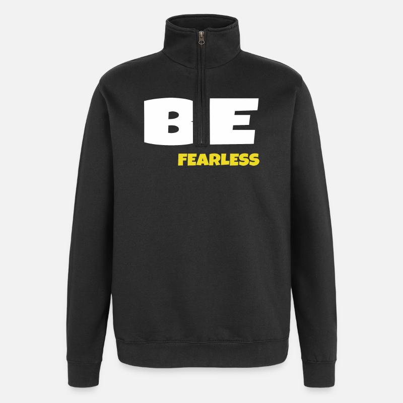 Sei furchtlos - Quarter-Zip-Sweatshirt - Schwarz