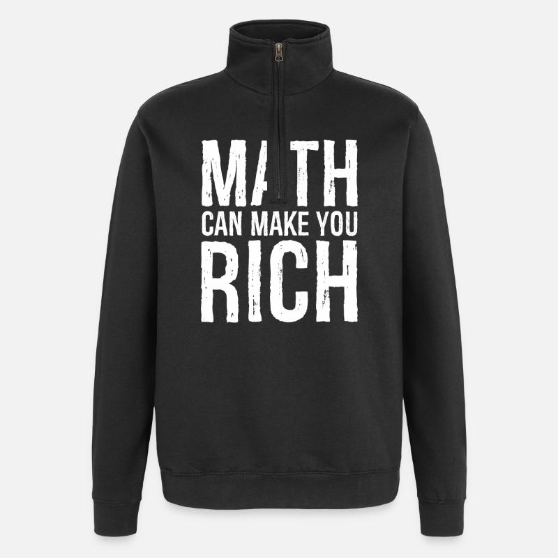 Mathematik kann reich machen - Quarter-Zip-Sweatshirt - Schwarz