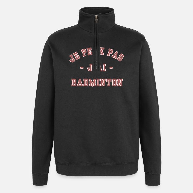 I Can't I Badminton - Quarter-Zip Sweatshirt - black