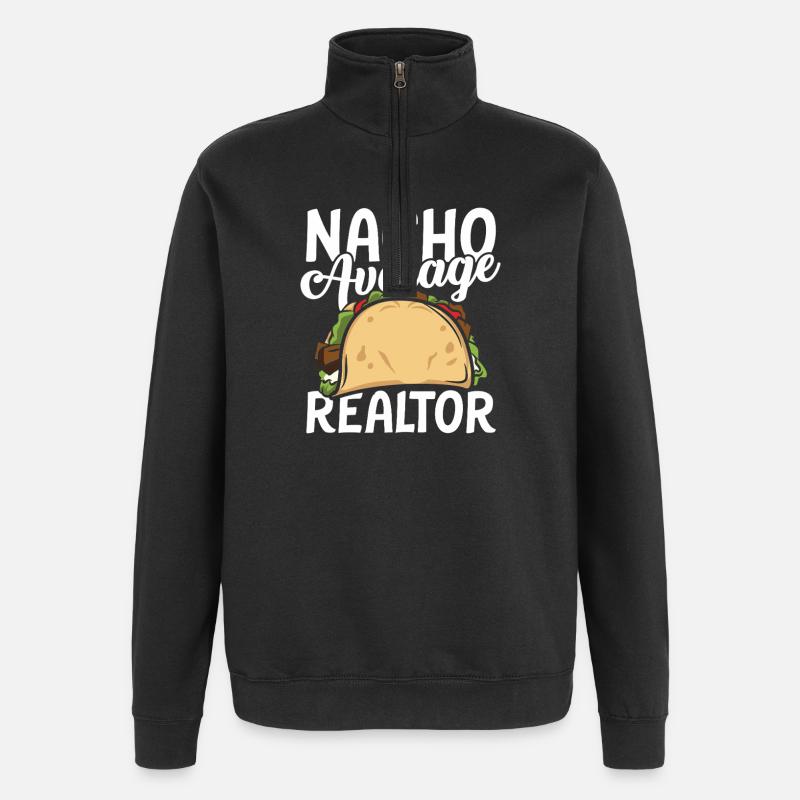 Nacho average realtor - Quarter-Zip-Sweatshirt - Schwarz
