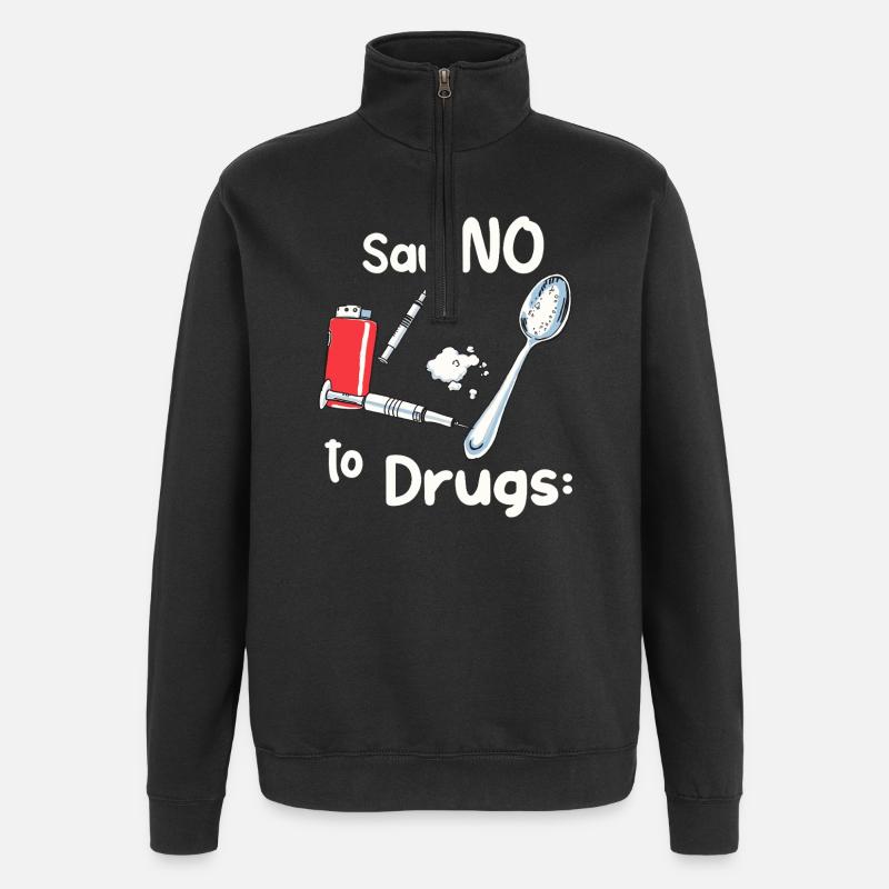 Dites NON à la drogue - Sweat à zip 1/4 - noir