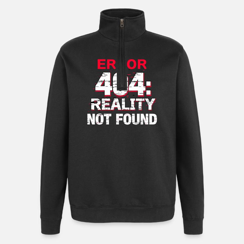 Error: Reality not found - Quarter-Zip Sweatshirt - black