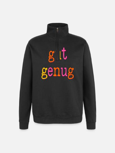 SELBSTWERT - GUT GENUG SEIN - Quarter-Zip-Sweatshirt - Schwarz
