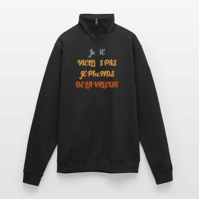 I don't get old, I increase in value Quarter-Zip Sweatshirt