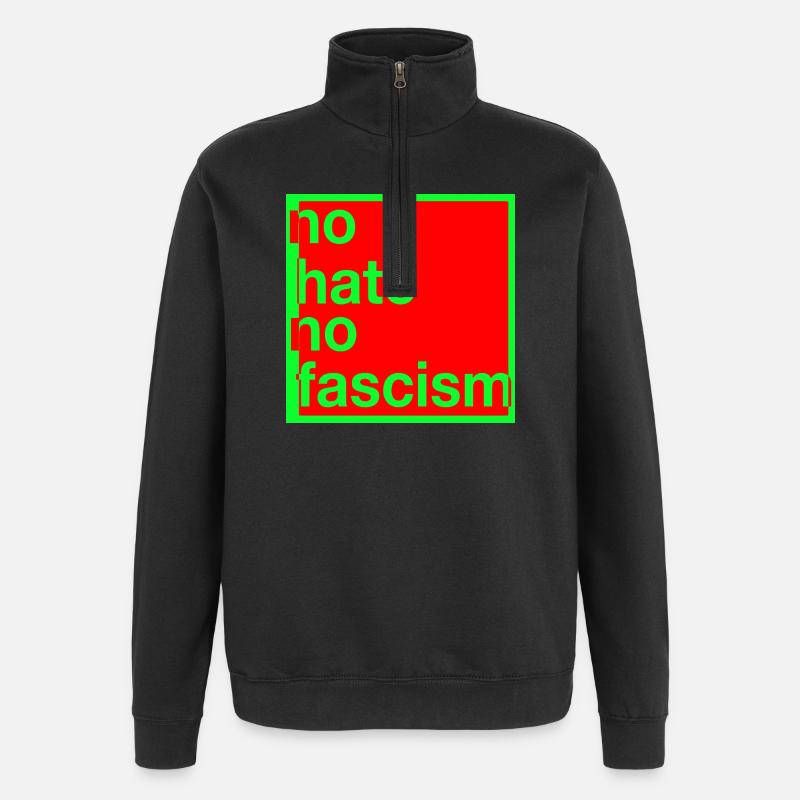no hate no fascism - Quarter-Zip Sweatshirt - black