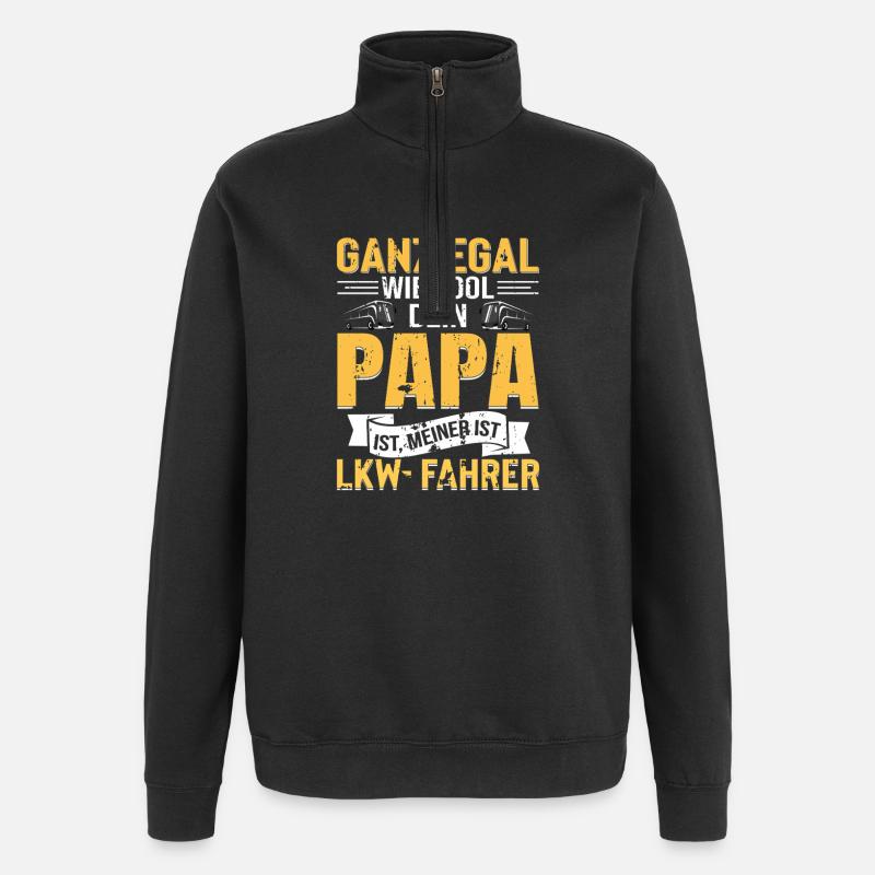 LKW FAHRER  Papa Spruch Design - Quarter-Zip-Sweatshirt - Schwarz