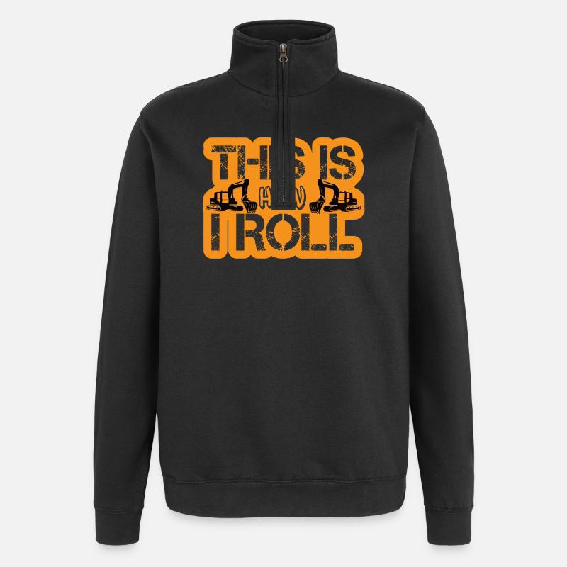 Humorvoller Baggerfahrer Spruch - Quarter-Zip-Sweatshirt - Schwarz
