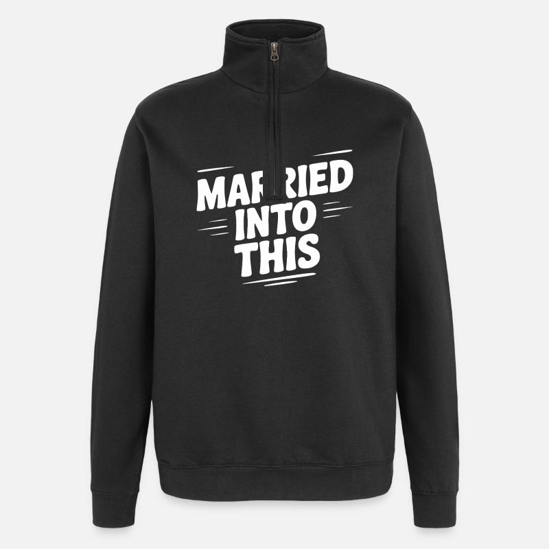 I Married Into This - Quarter-Zip Sweatshirt - black
