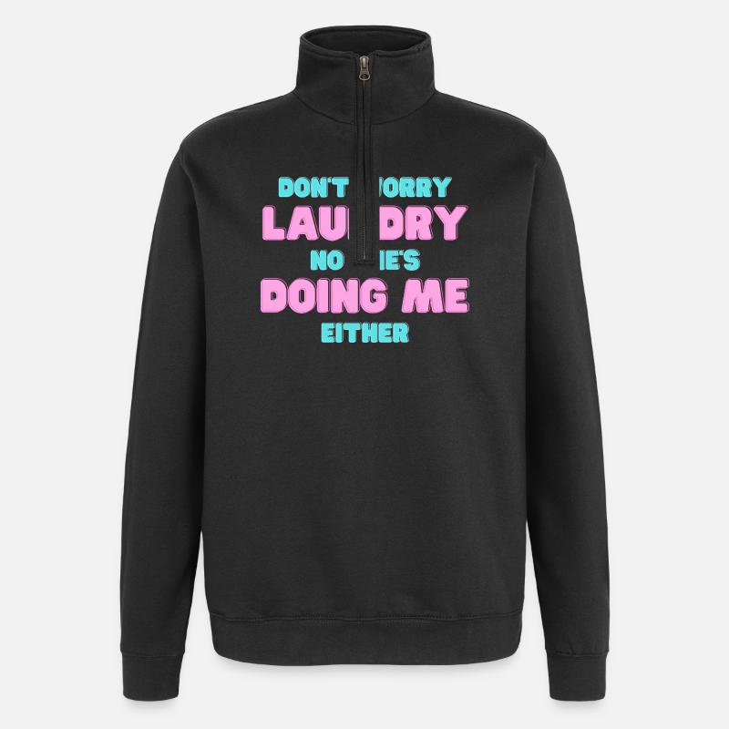Verspielte Wäscherei Do-It-Yourself Zitat - Quarter-Zip-Sweatshirt - Schwarz