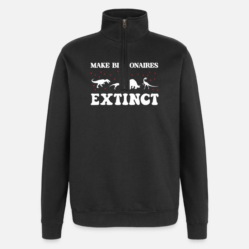 Make Billionaires Extinct - Quarter-Zip Sweatshirt - black