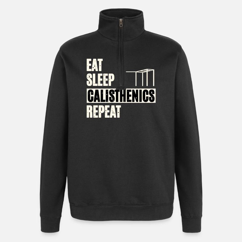 Eat Sleep Calisthenics - Quarter-Zip Sweatshirt - black