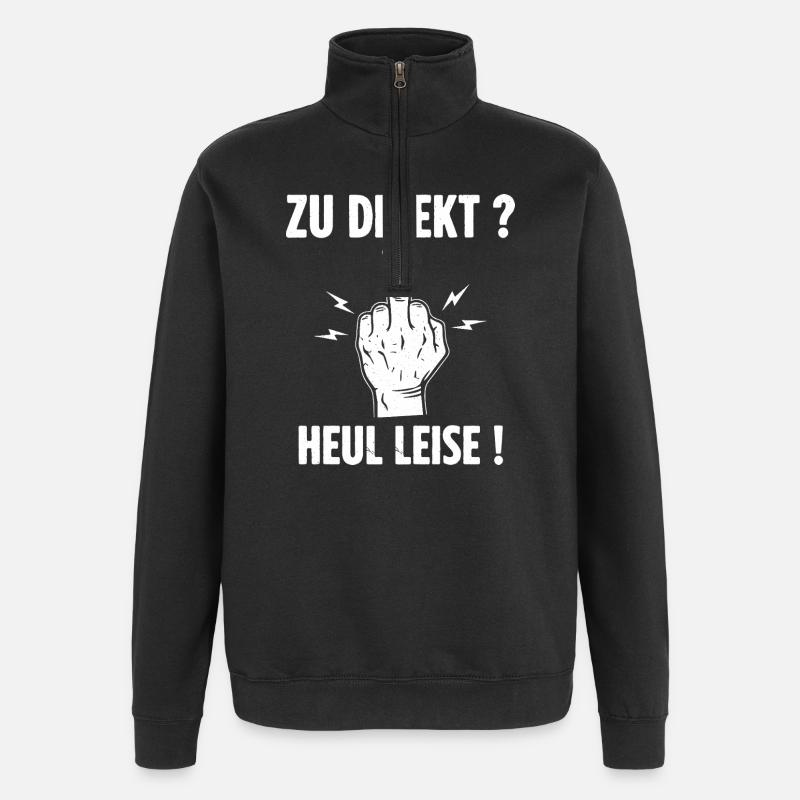 Trop direct ? Hurlez doucement ! - Sweat à zip 1/4 - noir