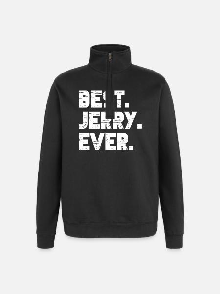 Best Jerry Ever Gift Saying - Quarter-Zip Sweatshirt - black