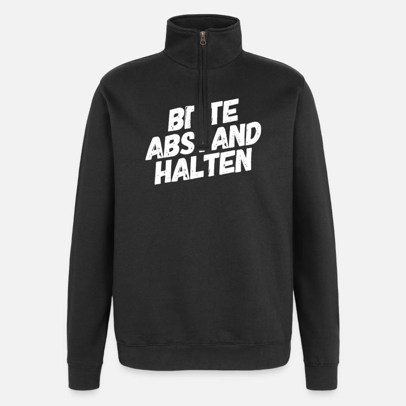 Veuillez garder vos distances - Sweat à zip 1/4 - noir