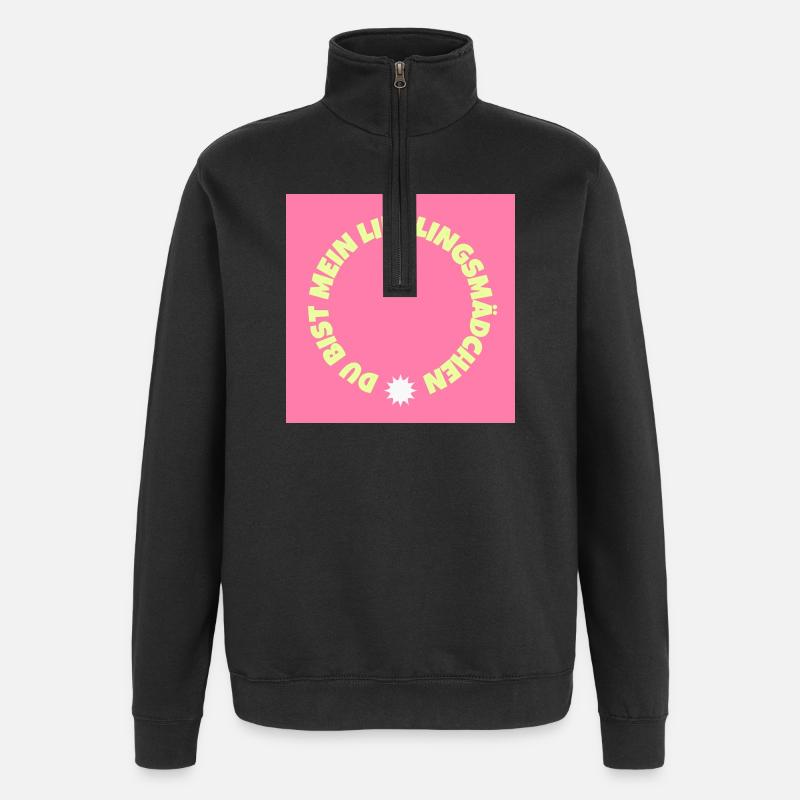 Du bist mein Lieblingsmädchen - Quarter-Zip-Sweatshirt - Schwarz