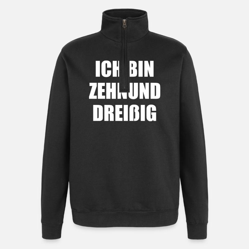 40e anniversaire Trente-dix quarante cadeau - Sweat à zip 1/4 - noir