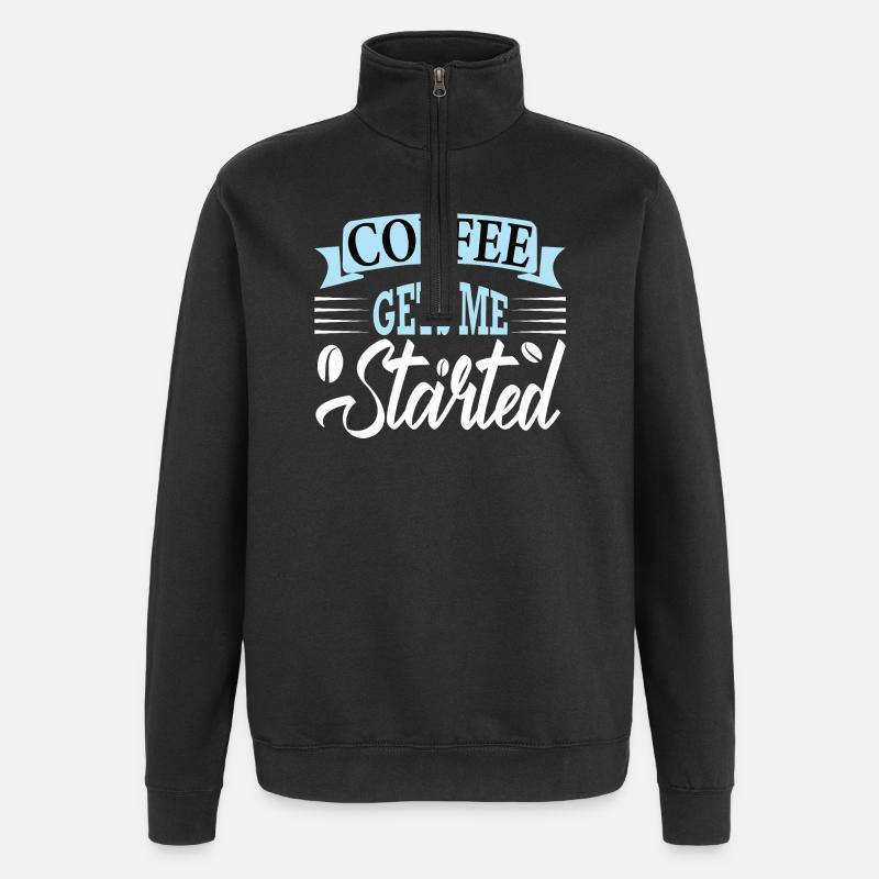 coffee gets me started - Quarter-Zip Sweatshirt - black