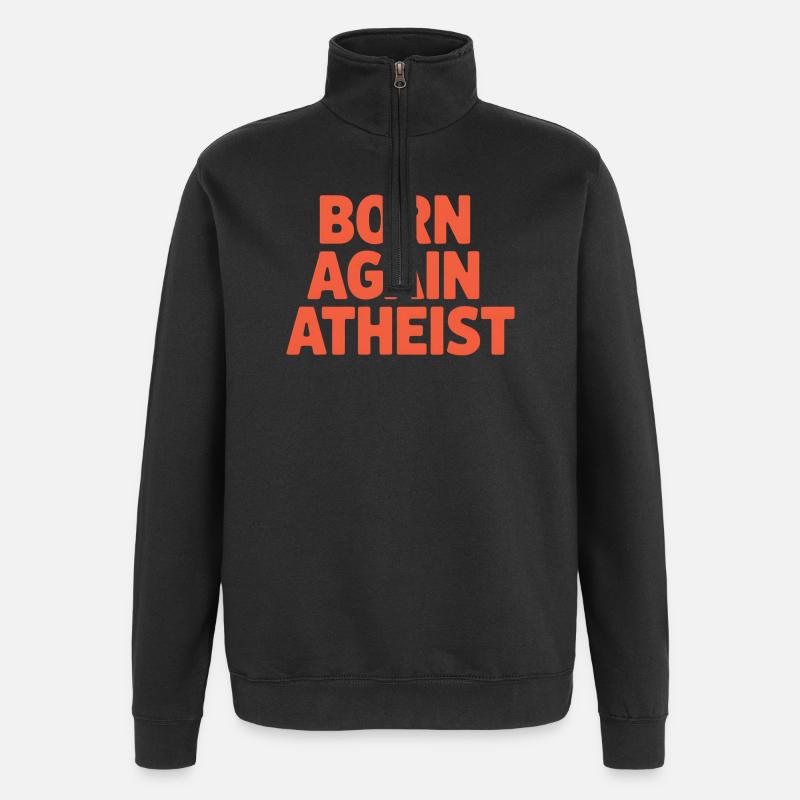 Bold Rebirth Atheist Statement Design - Quarter-Zip Sweatshirt - black