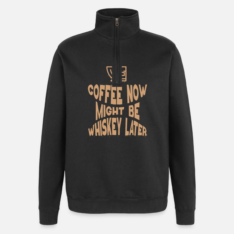 Whiskey Spruch Whiskeytrinker Whiskeyliebhaber - Quarter-Zip-Sweatshirt - Schwarz