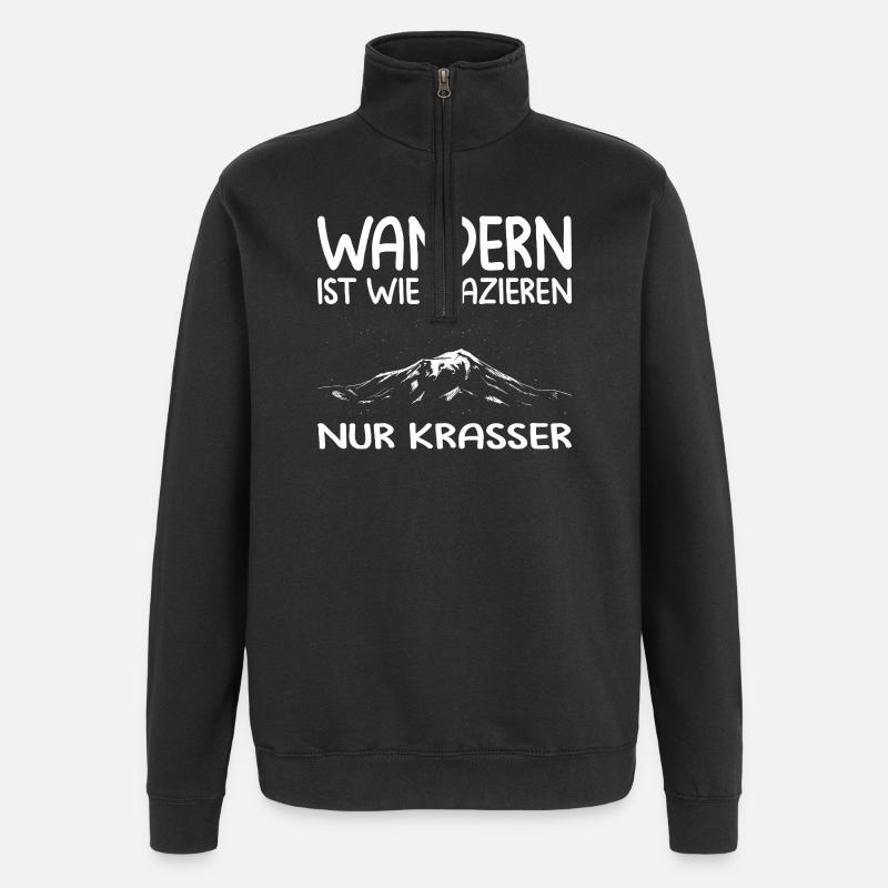 Wandern Sprüche Wanderer Wanderoutfits - Quarter-Zip-Sweatshirt - Schwarz