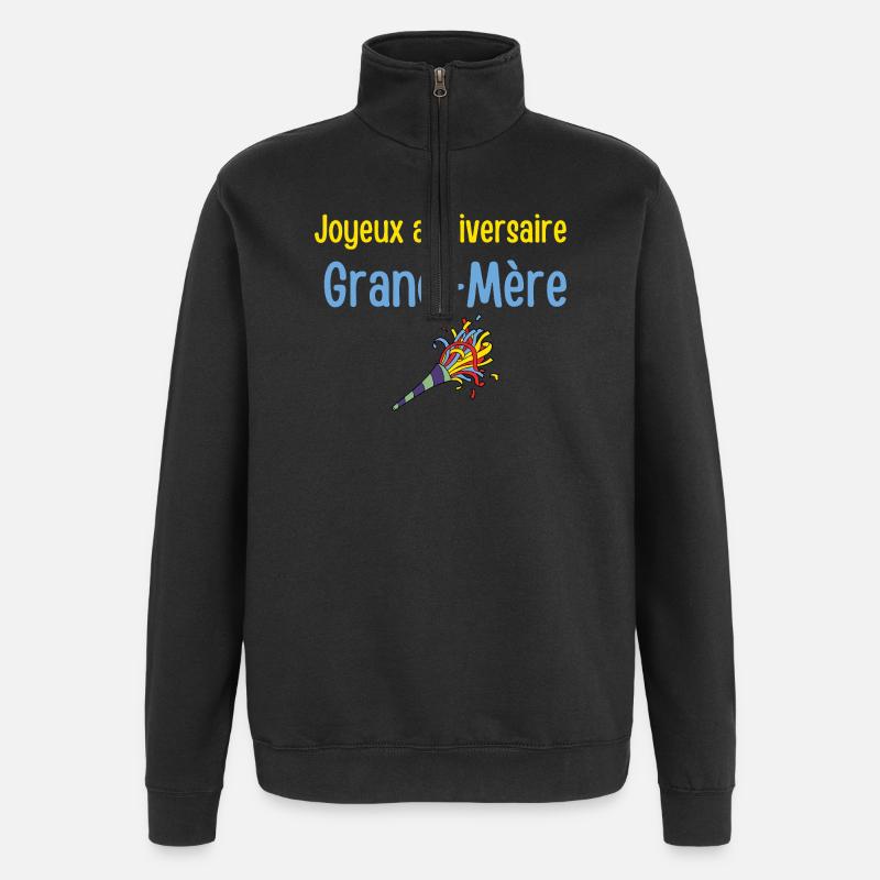 Joyeux anniversaire Grandmere - Sweat à zip 1/4 - noir