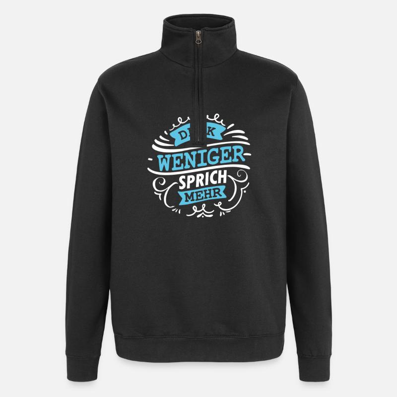 Think Less - Talk More Funny Saying Shirt - Sweat à zip 1/4 - noir