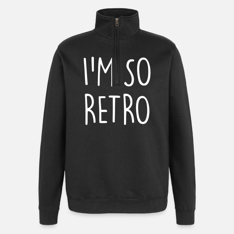 I'm so Retro - Quarter-Zip Sweatshirt - black