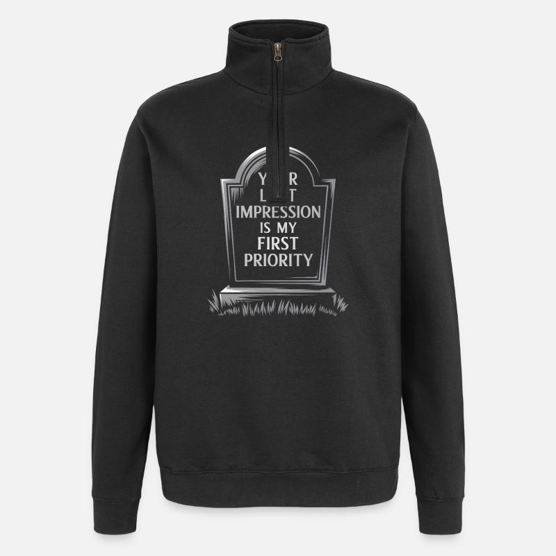 Dernière impression, première priorité - Halloween - Sweat à zip 1/4 - noir