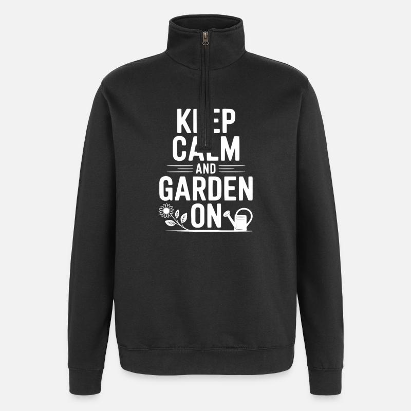 Keep Calm and Garden On - Quarter-Zip Sweatshirt - black
